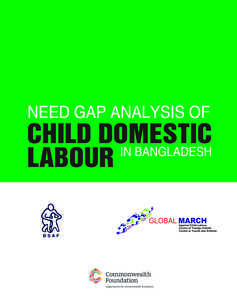 Need Gap Analysis of Child Domestic Labour in Bangladesh